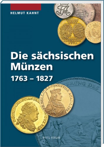 Die sächsischen Münzen 1763 - 1827