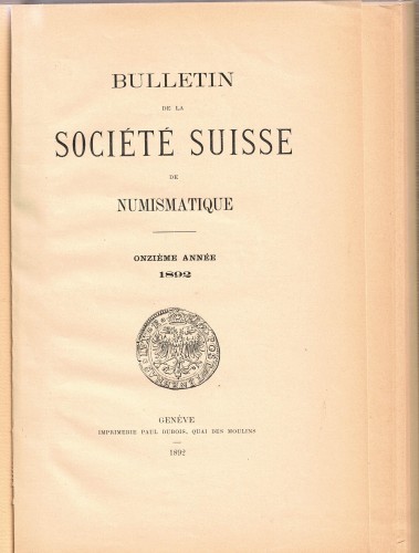 Bulletin de la Société Suisse de Numismatique 1892 (antiquarisch)        1892