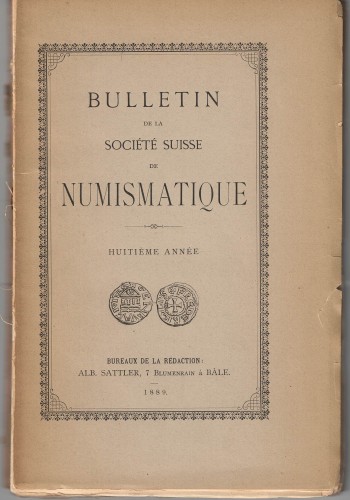 Bulletin de la Société Suisse de Numismatique 1889 (antiquarisch)
