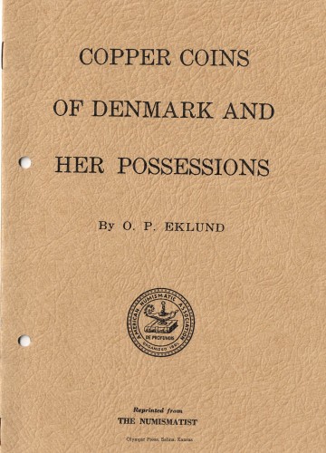 Copper Coins of Denmark and her Possessions (antiquarisch)