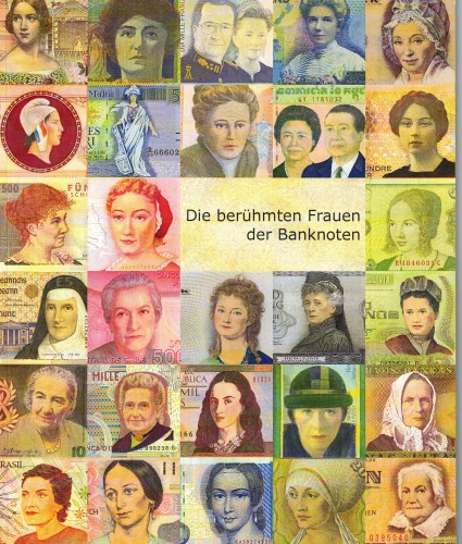 Die berühmten Frauen der Banknoten (antiquarisch)
