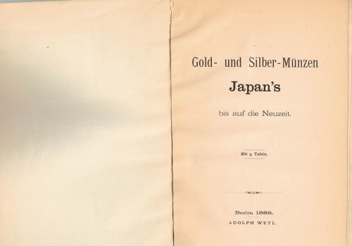 Gold- und Silbe-Münzen Japan's bis auf die Neuzeit (antiquarisch)