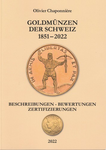 Goldmünzen der Schweiz 1851-2022