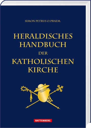 Heraldisches Handbuch der Katholischen Kirche