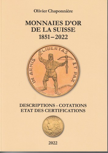 Monnaies d'or de la Suisse 1851 - 2022