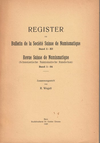 Register Bulletin de la Société suisse de numismatique und Revue Suisse de Numismatique  1 - 24 (antiquarisch)