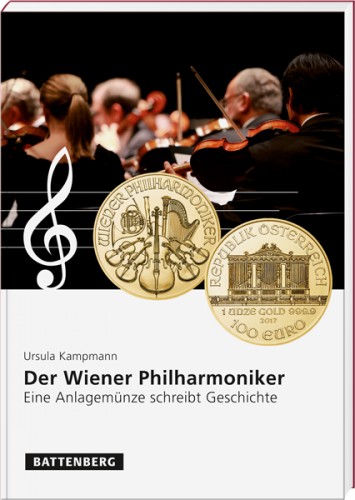 Der Wiener Philharmoniker - Eine Anlagemünze schreibt Geschichte