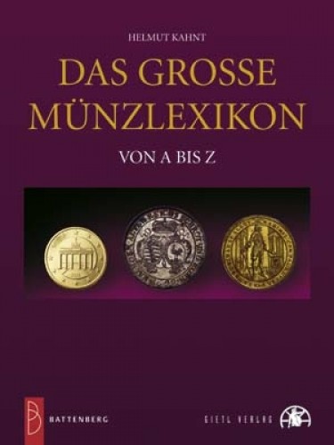 Das grosse Münzlexikon von A bis Z