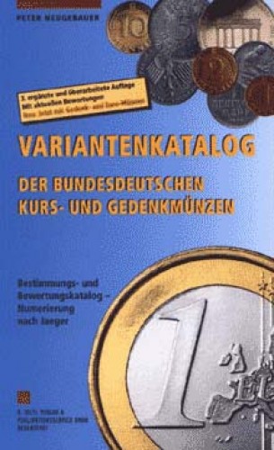 Variantenkatalog der Bundesdeutschen Kurs- und Gedenkmünzen (antiquarisch)